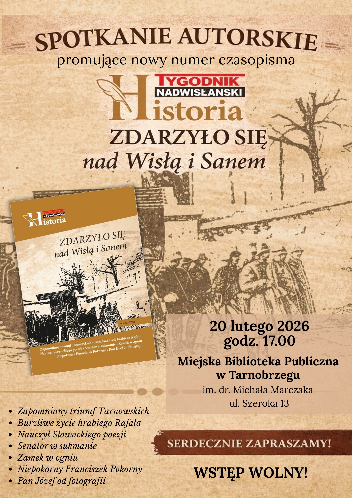 Tygodnik Nadwiślański – HISTORIA „Zdarzyło się nad Wisłą i Sanem”
